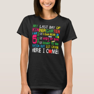 Mijn laatste dag van de kindergarten van de eerste t-shirt