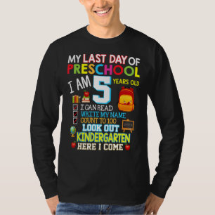Mijn laatste dag van de kleuterschool hier kom ik t-shirt