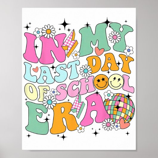Mijn laatste dag van het schooltijdperk Zomerleraa Poster (Voorkant)