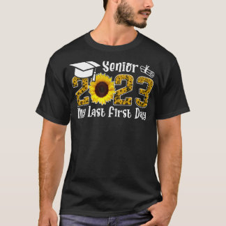 Mijn laatste eerste dag, hooggeplaatst in 2023, Af T-shirt