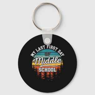 Mijn laatste eerste dag op de middelbare school Gr Sleutelhanger