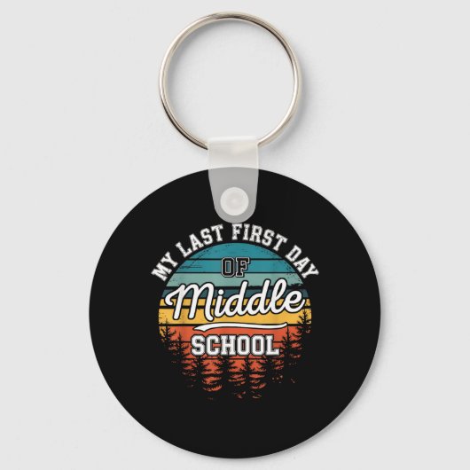 Mijn laatste eerste dag op de middelbare school Gr Sleutelhanger (Voorkant)