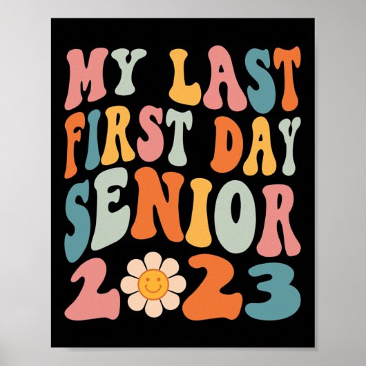 Mijn laatste eerste dag, senior 2023, terug naar s poster (Voorkant)