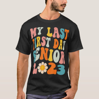 Mijn laatste eerste dag, senior 2023, terug naar s t-shirt