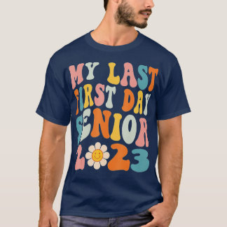 Mijn laatste eerste dag, senior 2023, terug naar s t-shirt