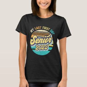 Mijn laatste eerste dag, senior 2023, terug naar s t-shirt