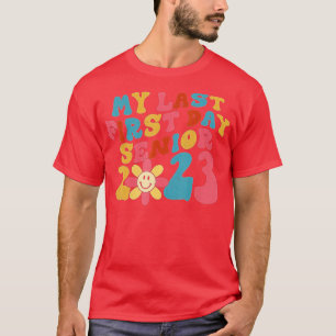 Mijn laatste eerste dag, senior 2023, terug naar s t-shirt