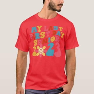 Mijn laatste eerste dag, senior 2023, terug naar s t-shirt