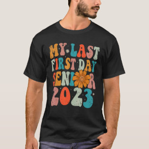 Mijn laatste eerste dag, senior 2023, terug naar s t-shirt