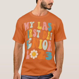 Mijn laatste eerste dag, senior 2023, terug naar s t-shirt