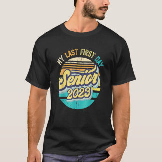 Mijn laatste eerste dag senior 2023 vorige eerste t-shirt