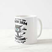 Mijn laatste eerste dag Senior 2024 Het is goed Ik Koffiemok (Voorkant rechts)