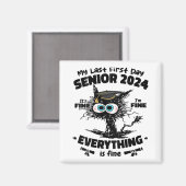Mijn laatste eerste dag Senior 2024 Het is goed Ik Magneet (Voorkant / Achterkant)