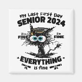 Mijn laatste eerste dag Senior 2024 Het is goed Ik Magneet (Voorkant)