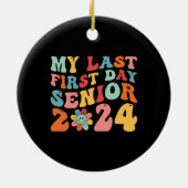 Mijn laatste eerste dag senior 2024 keramisch ornament (Achterkant)