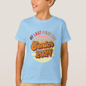Mijn laatste Eerste Dag Senior 2024 Klasse Terug n T-shirt (Voorkant)