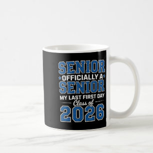 Mijn laatste eerste dag Senior 2026 CL van 2026 Te Koffiemok
