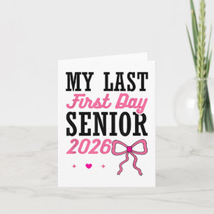 Mijn laatste eerste dag Senior 2026 Coquette Pink  Kaart