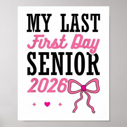 Mijn laatste eerste dag Senior 2026 Coquette Pink Poster (Voorkant)