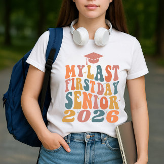 Mijn laatste eerste dag Senior 2026 gepersonalisee T-shirt