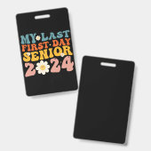 Mijn laatste Eerste Dag Senior Class van 2024 Badge (Voor- en achterkant)