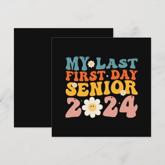 Mijn laatste Eerste Dag Senior Class van 2024 Kaart (Voorkant / Achterkant)