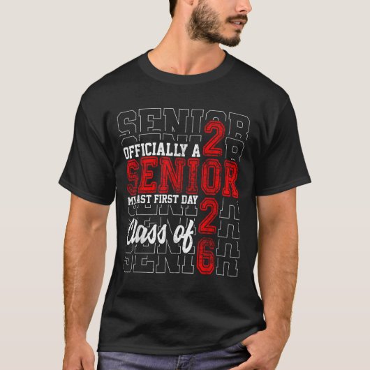Mijn laatste eerste dag Senior Life Class van 2026 T-shirt (Voorkant)
