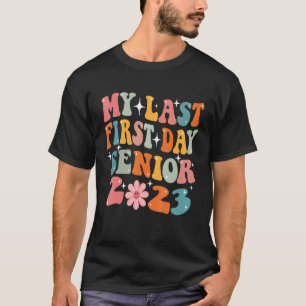 Mijn laatste eerste schooldag senior 2023 Cool Ret T-shirt