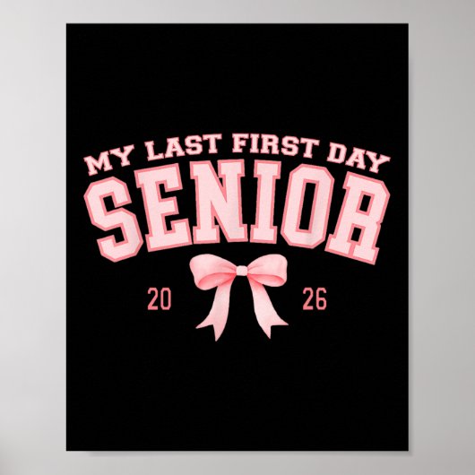 Mijn laatste eerste schooldag Senior 2026 Retro Gr Poster (Voorkant)