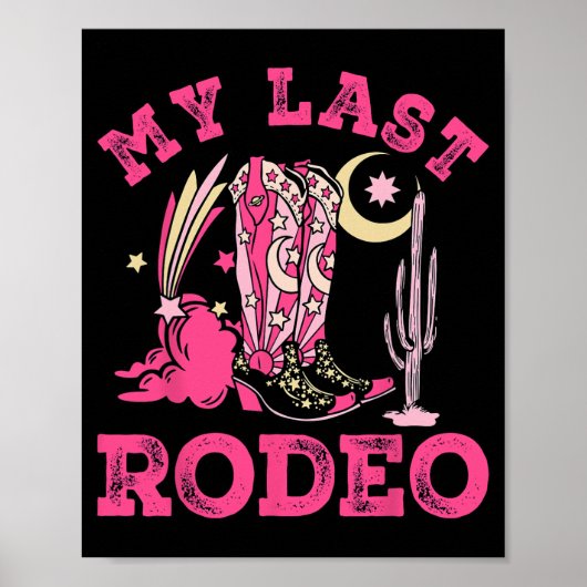 Mijn laatste Rodeo Bride Squad Bridal Party Wester Poster (Voorkant)