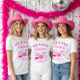 Mijn Laatste Rodeo Roze Bachelorette-feestje op Ma T-shirt