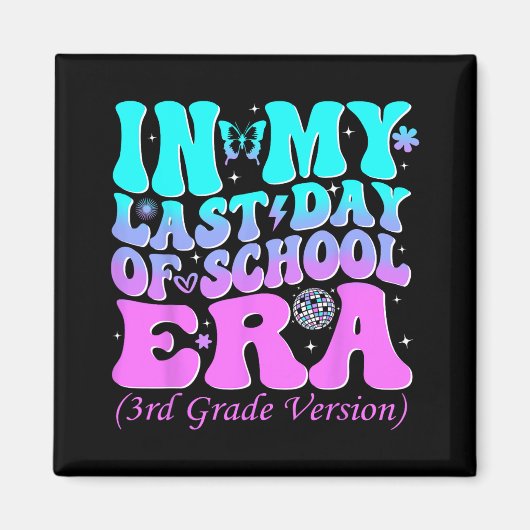 Mijn laatste schooldag 3e klas leraar magneet (Voorkant)