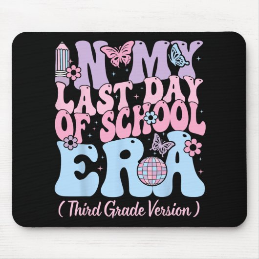 Mijn laatste schooldag 3e klas leraar muismat (Voorkant)
