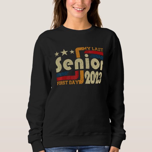 Mijn Laatste Senior Eerste Dag 2023 Trui (Voorkant)