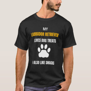 Mijn labrador retriever houdt van Dog behandelt sn T-shirt