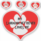 Mijn labrador retriever houdt van me sticker (Voorkant)