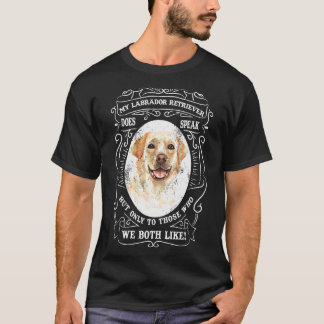 Mijn labrador retriever praat wel, maar alleen met t-shirt