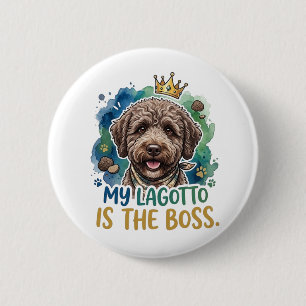 Mijn Lagotto is de baas Fun Dog Knop Speld Ronde Button 5,7 Cm
