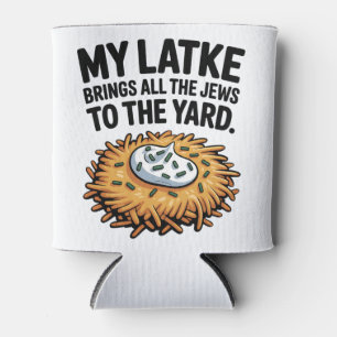 Mijn Lakke Breng alle Joden naar de Yard Chanoeka Blikjeskoeler