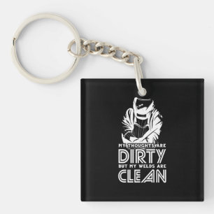 Mijn lassen zijn schoon sleutelhanger
