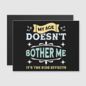 Mijn leeftijd stoort me niet, oude mensen sarcasti (Voorkant / Achterkant)