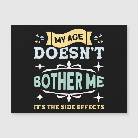 Mijn leeftijd stoort me niet, oude mensen sarcasti (Voorkant)