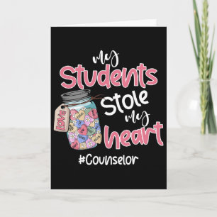 Mijn leerling stal mijn hart Counselor Valentijnsd Kaart