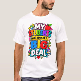 Mijn leerlingen denken dat ik een hele piet ben t-shirt