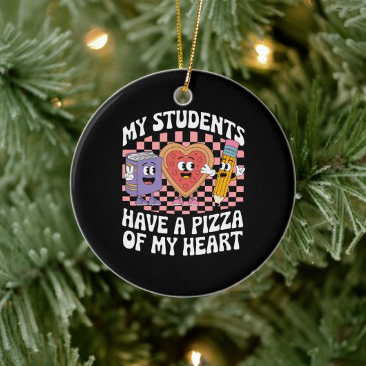 Mijn leerlingen hebben een pizza van mijn hart keramisch ornament (Boom)