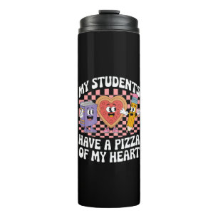 Mijn leerlingen hebben een pizza van mijn hart thermosbeker