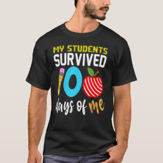 Mijn leerlingen overleven 100 dagen met mij 100s t-shirt