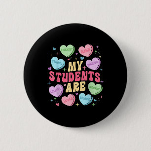 Mijn leerlingen zijn docent Valentijnsdag Snoep Ronde Button 5,7 Cm