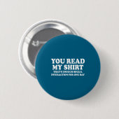 Mijn Lees Dat Is Genoeg Sarcastische Humor Ronde Button 5,7 Cm (Voorkant /achterkant)