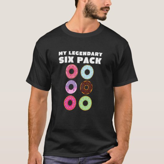 Mijn Legendary 6-pakket donuts Abs Fitness Workout T-shirt (Voorkant)
